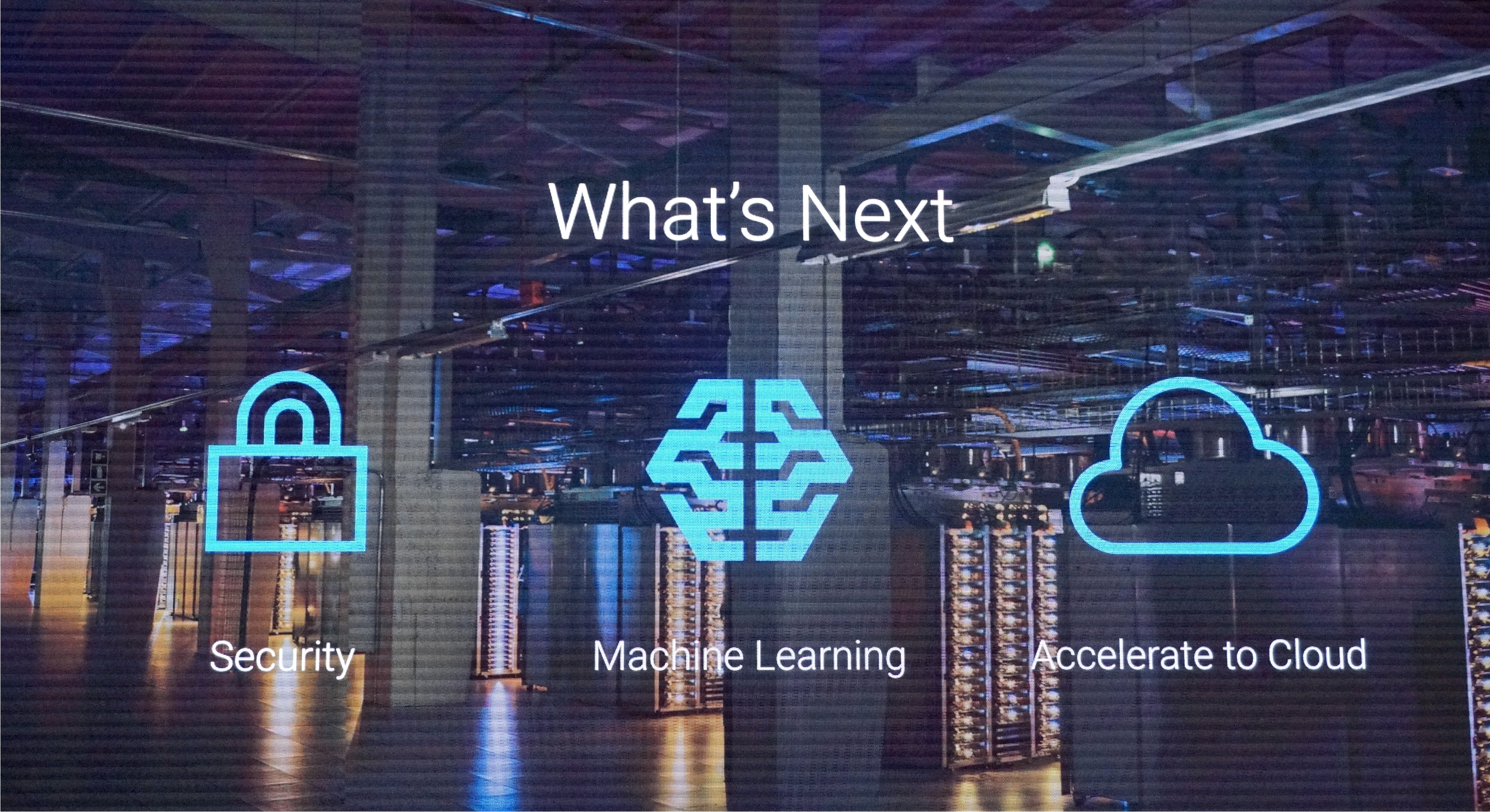 Machine Learning: The Next Frontier in the Cloud