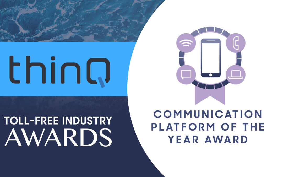 thinQ Selected as Top Nominee for 2019 Toll-Free Industry Awards